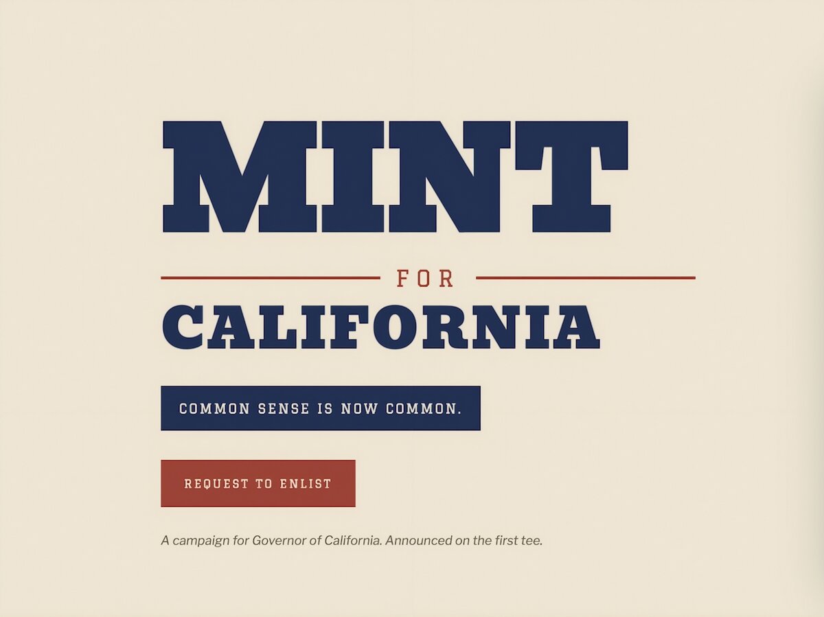 Mint for California, Common sense is now common